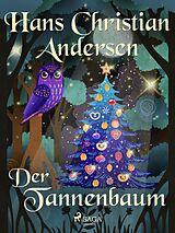 E-Book (epub) Der Tannenbaum von Hans Christian Andersen