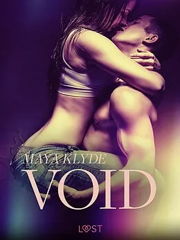 E-Book (epub) Void - Erotic Short Story von Maya Klyde