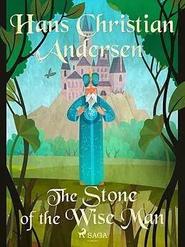 E-Book (epub) The Stone of the Wise Man von H. C. Andersen