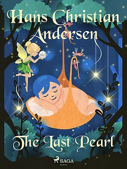 E-Book (epub) The Last Pearl von H. C. Andersen
