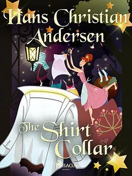 E-Book (epub) The Shirt Collar von H. C. Andersen