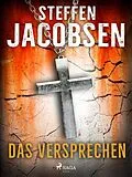 E-Book (epub) Das Versprechen von Steffen Jacobsen