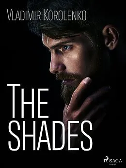 E-Book (epub) The Shades von Vladimir Korolenko