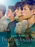 E-Book (epub) Two Years' Vacation von Jules Verne