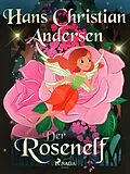 E-Book (epub) Der Rosenelf von Hans Christian Andersen