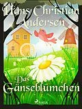 E-Book (epub) Das Gänseblümchen von Hans Christian Andersen