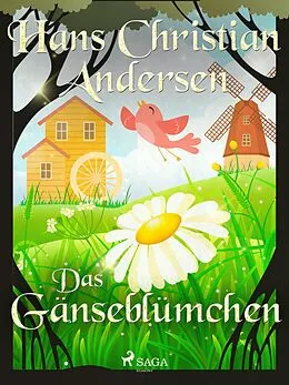 E-Book (epub) Das Gänseblümchen von Hans Christian Andersen