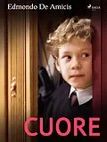 E-Book (epub) Cuore von Edmondo de Amicis