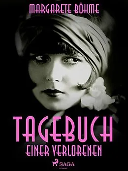 E-Book (epub) Tagebuch einer Verlorenen von Margarete Böhme