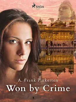 E-Book (epub) Won by Crime von A. Frank. Pinkerton