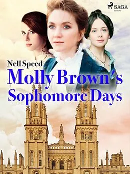 E-Book (epub) Molly Brown's Sophomore Days von Nell Speed