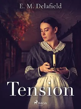 E-Book (epub) Tension von E. M. Delafield