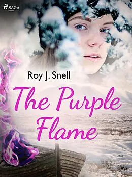 E-Book (epub) The Purple Flame von Roy J. Snell