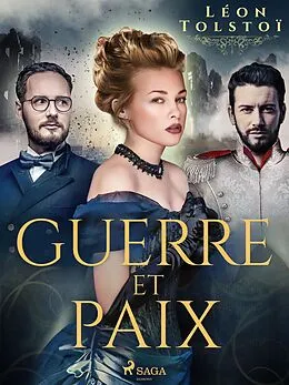 E-Book (epub) Guerre et Paix von Leo Tolstoy
