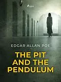 E-Book (epub) The Pit and the Pendulum von Edgar Allan Poe