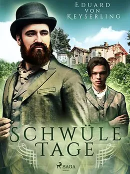 E-Book (epub) Schwüle Tage von Eduard Keyserling