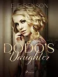 E-Book (epub) Dodo's Daughter von E. F. Benson