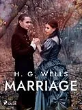E-Book (epub) Marriage von H. G. Wells