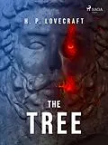 E-Book (epub) The Tree von H. P. Lovecraft