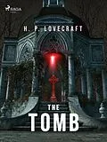 E-Book (epub) The Tomb von H. P. Lovecraft