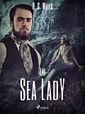 E-Book (epub) The Sea Lady von H. G. Wells