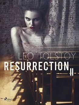 E-Book (epub) Resurrection II von Leo Tolstoy