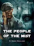 E-Book (epub) The People of the Mist von H. Rider Haggard