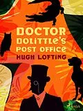 E-Book (epub) Doctor Dolittle's Post Office von Hugh Lofting