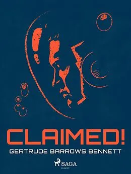 E-Book (epub) Claimed! von Gertrude Barrows Bennett