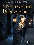 E-Book (epub) Die Nachtwachen des Bonaventura von August Klingemann
