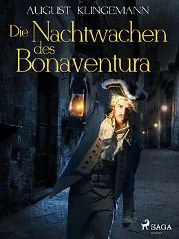 E-Book (epub) Die Nachtwachen des Bonaventura von August Klingemann