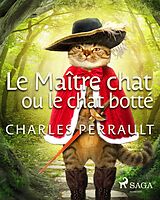 eBook (epub) Le Maître chat ou le chat botté de Charles Perrault