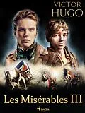 E-Book (epub) Les Misérables III von Victor Hugo