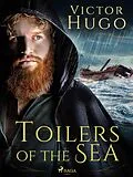 E-Book (epub) Toilers of the Sea von Victor Hugo