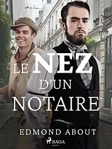 E-Book (epub) Le Nez d'un Notaire von Edmond About