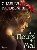 eBook (epub) Les Fleurs du Mal de Charles Baudelaire