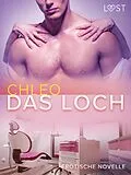 E-Book (epub) Das Loch - Erotische Novelle von Chleo