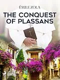 E-Book (epub) The Conquest of Plassans von Émile Zola