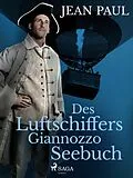 E-Book (epub) Des Luftschiffers Giannozzo Seebuch von Jean Paul