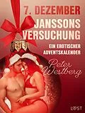 E-Book (epub) 7. Dezember: Janssons Versuchung - ein erotischer Adventskalender von Peter Westberg