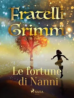 E-Book (epub) Le fortune di Nanni von Brothers Grimm