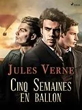 E-Book (epub) Cinq Semaines en ballon von Jules Verne