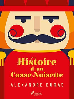 eBook (epub) Histoire d'un casse-noisette de Alexandre Dumas