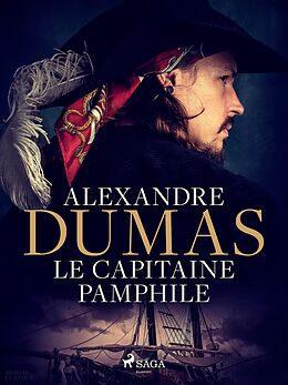 eBook (epub) Le Capitaine Pamphile de Alexandre Dumas