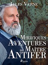 eBook (epub) Mirifiques Aventures de Maître Antifer de Jules Verne