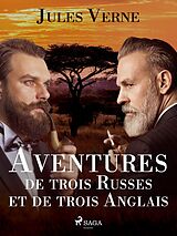 E-Book (epub) Aventures de trois Russes et de trois Anglais von Jules Verne