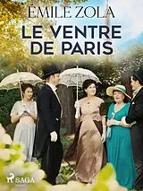 E-Book (epub) Le Ventre de Paris von Émile Zola