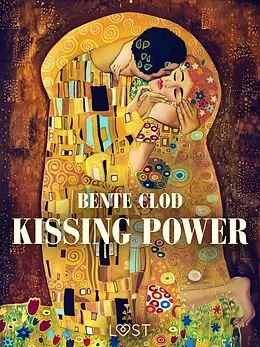 E-Book (epub) Kissing Power von Bente Clod