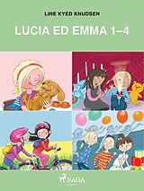 eBook (epub) Lucia ed Emma 1-4 de Line Kyed Knudsen