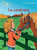 E-Book (epub) Klara con la K 12 - La cavalcata von Line Kyed Knudsen